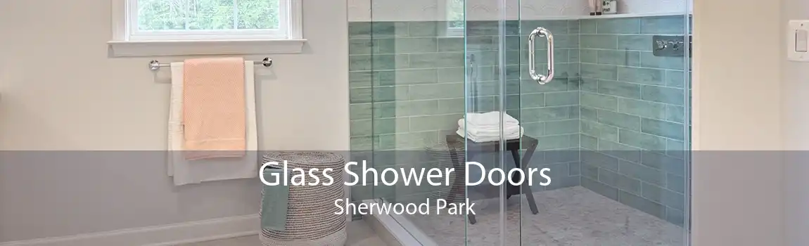 Glass Shower Doors Sherwood Park